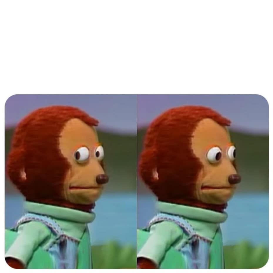 Awkward Monkey Puppet meme template — blank
