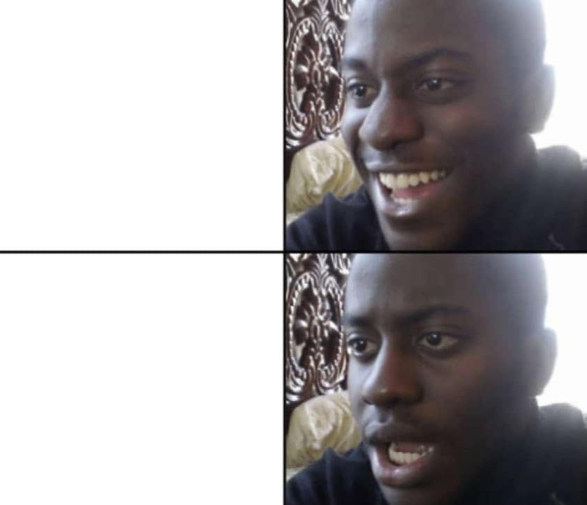 Big Grin to Serious meme template